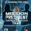 Mission Président